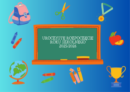 UROCZYSTE ROZPOCZĘCIE ROKU SZKOLNEGO 2025/2026