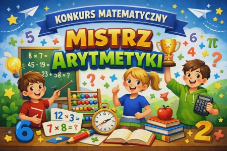 Gminny Konkurs Matematyczny „Mistrz Arytmetyki” – etap szkolny 