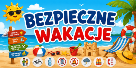 BEZPIECZNE WAKACJE