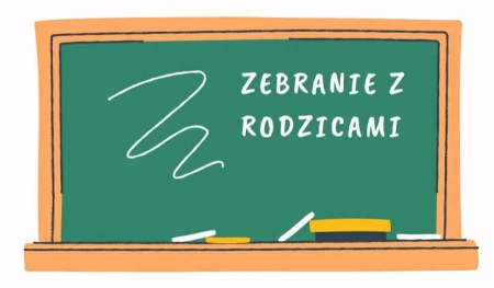 ZEBRANIE Z RODZICAMI